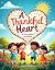 A Thankful Heart: A Story A...