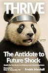 Thrive: The Antidote to Future Shock