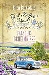 Tee? Kaffee? Mord! Falsche Geheimnisse (Nathalie Ames ermitte... by Ellen Barksdale