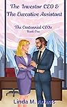 The Investor CEO & The Executive Assistant by Linda M.  Adams