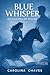 Blue Whisper – Um Sussurro em Oxford by Carolina Chaves