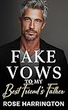 Fake Vows to my B...