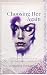 Choosing Her Again by Constantina Constantinou