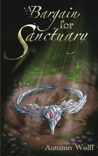 A Bargain for Sanctuary: A Cozy Lesbian Romance in the Palace (Raven Court Chronicles)