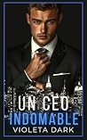 Un CEO Indomable:...