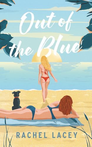 Out of the Blue: a Sapphic Short Story (Paperback)