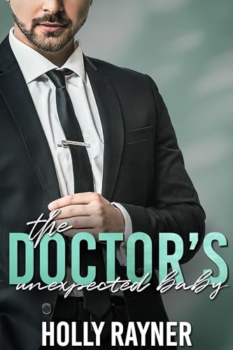 The Doctor's Unexpected Baby (The Doctor Next Door)