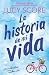 La historia de mi vida (Story Lake 1)