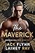 The Maverick: A Billionaire Military Romance (Dominion Hall Book 17)