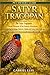 SATYR TRAGOPAN: The Satyr T...