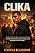 CLIKA: A gritty crime drama...