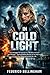 IN COLD LIGHT: Ava’s Strugg...