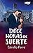 Doce horas de suerte (HQÑ nº 439) by Estrella Ferre