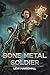 Bone Metal Soldier: (K)eine...