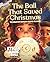 Ethan the Magic Ball: The B...