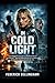 IN COLD LIGHT: Ava’s Strugg...