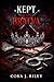 Kept By The Bratva by Cora J. Riley
