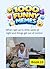 1000 Funny Memes Book 11: G...