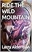 RIDE THE WILD MOUNTAIN (BLU...