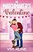 The Matchmaker's Valentine:...