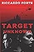 Target Unknown