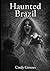 Haunted Brazil