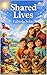 Shared Lives by Fabiola Solar