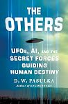 The Others: UFOs,...