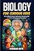 Biology for Curious Kids: A...