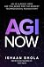 AGI Now: AGI is Already Her...
