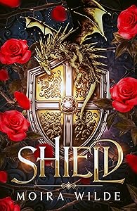 Shield (The Bonded Hearts, #1)
