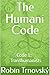 The Humani Code: Code 1: Transhumanists