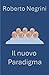 Il nuovo paradigma