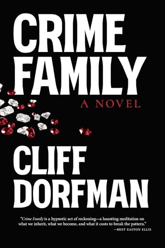 Crime Family: A Novel (Paperback)