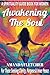 AWAKENING THE SOUL by Amanda Fletcher