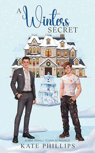 A Winter's Secret: A MM, Small Town Romance (Kindle Edition)