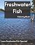 Freshwater Fish Coloring Book