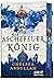 Der Aschefeuerkönig (The Sandsea Chronicles, #2)