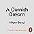 A Cornish Dream: The new heart-warming summer escape from the bestselling author