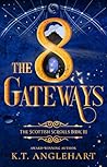 The 8 Gateways: B...