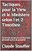 Tactiques pour la View et le Ministere selon 1 et 2 Timothee by Claude Stauffer
