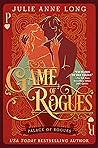 Game of Rogues by Julie Anne Long