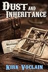 Dust and Inheritance (The Spyker Ranch Series Book 1)