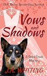 Vows and Shadows