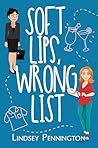 Soft Lips, Wrong ...