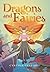 Dragons and Fairies by Cynthia Shapiro