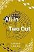 All In Two Out by Hayden Abigail