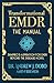 Transformational EMDR: The ...