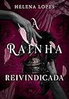A Rainha Reivindi...