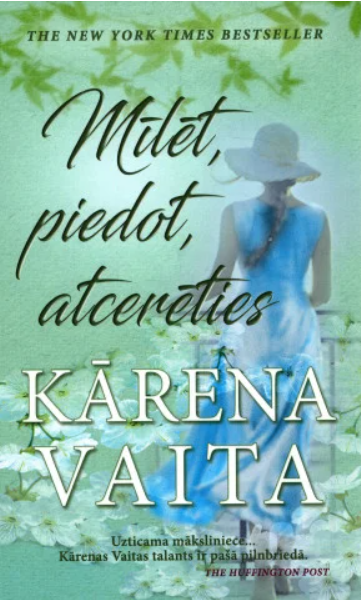 Mīlēt, piedot, atcerēties